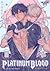 PlatinumBlood プラチナ・ブラッド 1