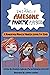 The Insanely Awesome Pandemic Playbook: A Humorous Mental Health Guide For Kids (The Insanely Awesome Books)