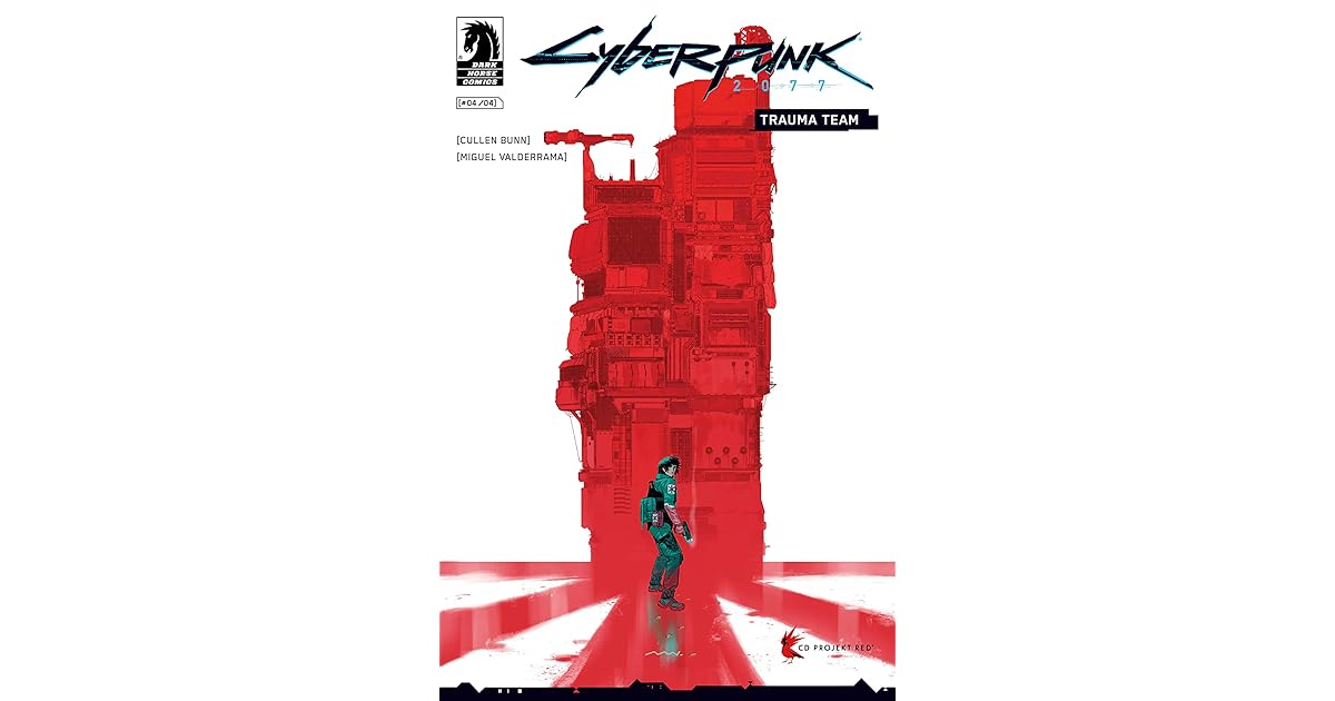 Cyberpunk 2077 Trauma Team 4 by Cullen Bunn