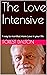 The Love Intensive: A way t...
