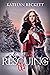 Rescuing Us (Sadie's Sanctu...