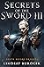 Secrets of the Sword III (D...