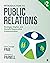 Introduction to Public Relations: Strategic, Digital, and Socially Responsible Communication