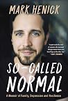 So-Called Normal:...
