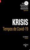 KRISIS: Tempos de Covid-19