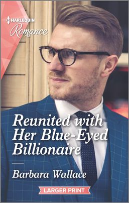 Reunited with Her Blue-Eyed Billionaire (Kindle Edition)