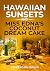 Hawaiian Sunsets and Miss Edna's Coconut Dream Cake