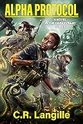 Alpha Protocol: Book Three in the Dark Tyrant Series