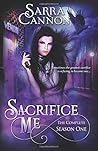 Sacrifice Me: Sea...