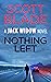 Nothing Left (Jack Widow, #16)