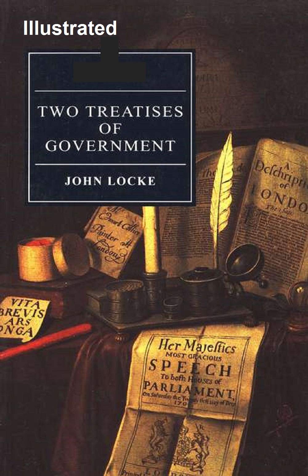 Two Treatises of Government Illustrated