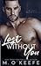 Lost Without You (The Debt, #1)