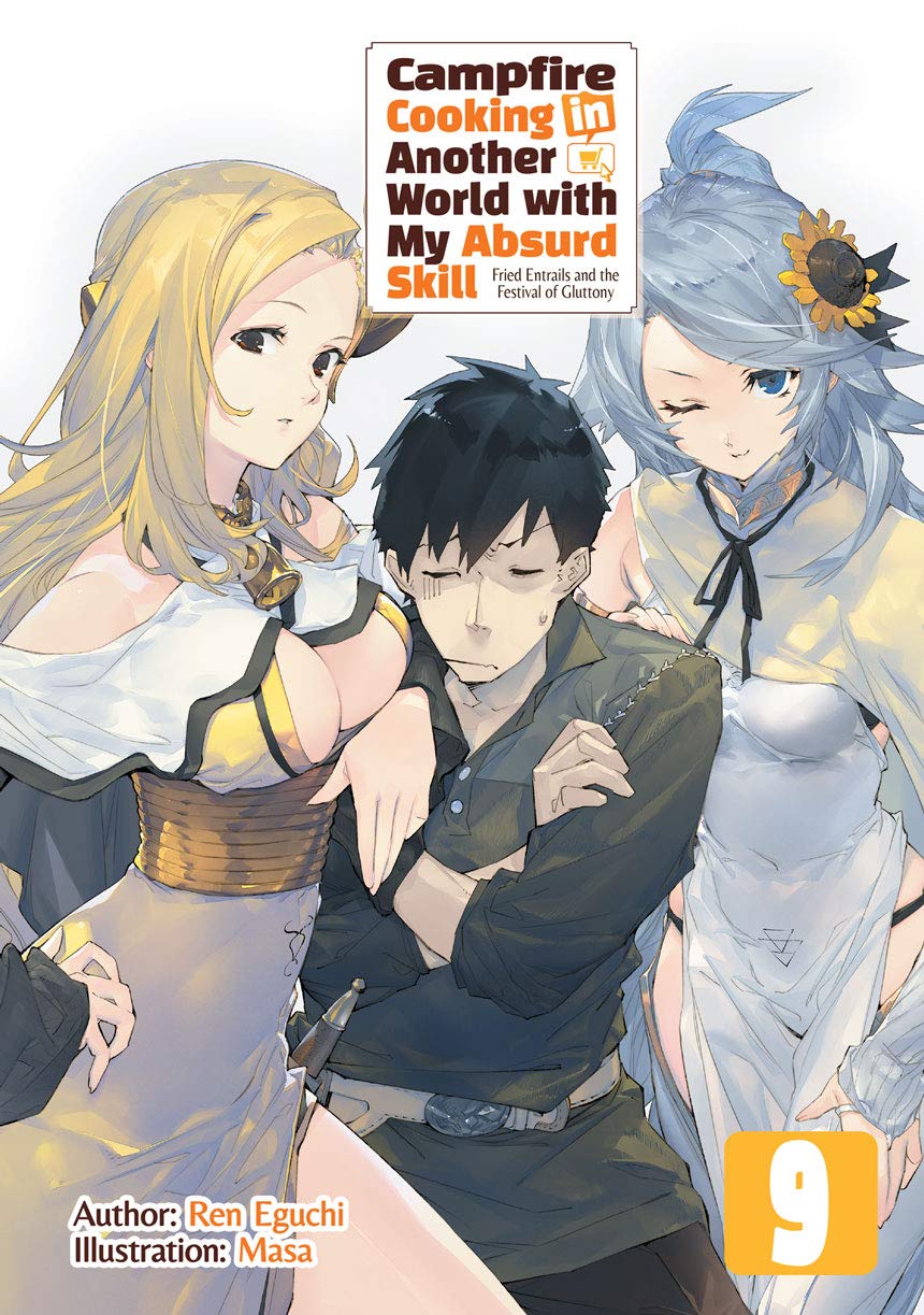 Campfire Cooking in Another World with My Absurd Skill: Volume 9 (Kindle Edition)