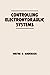 Controlling Electrohydraulic Systems (Fluid Power and Control Book 7)