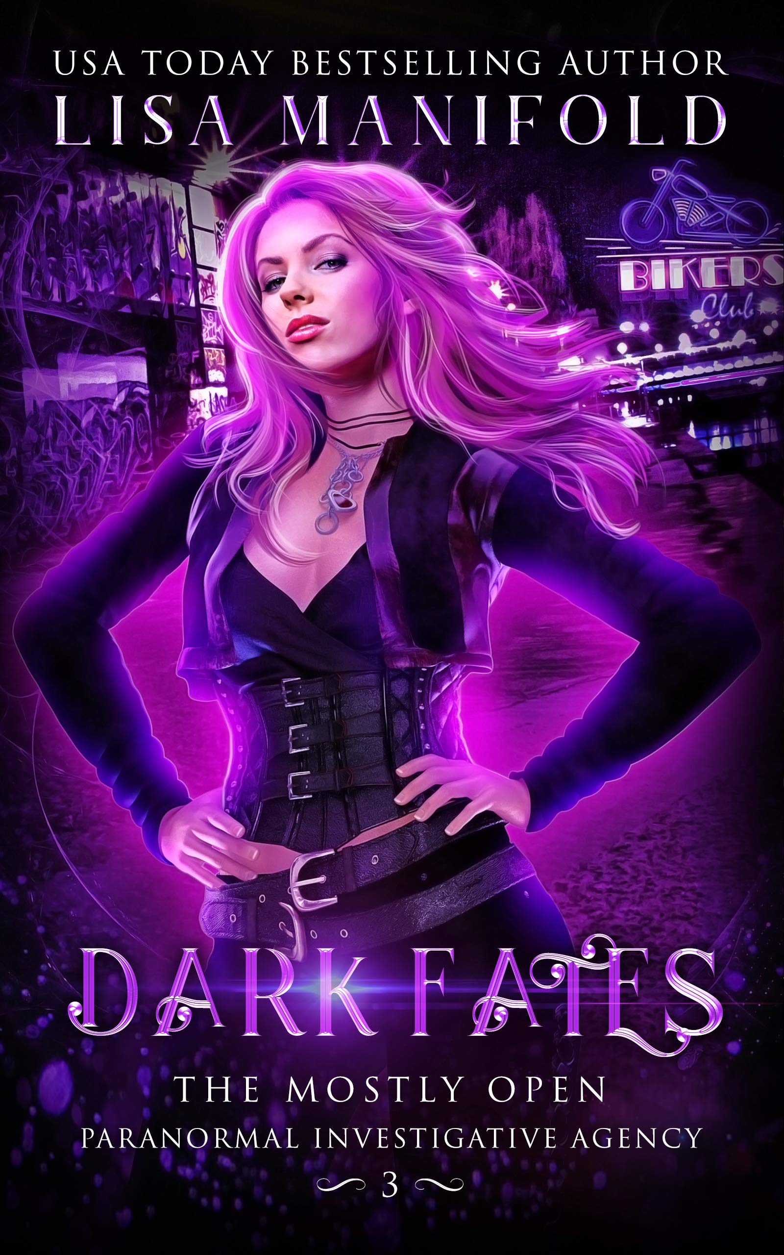 Dark Fates (The Mostly Open Paranormal Investigative Agency Book 3)