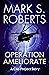 Operation Ameliorate: A Clio Project Story (The Clio Project, #2)