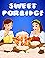 Sweet Porridge Story in English by JA Classic Stories
