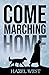 Come Marching Home