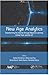 New Age Analytics: Transforming the Internet through Machine Learning, IoT, and Trust Modeling