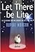 Let There Be Lite