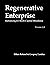 Regenerative Enterprise by Ethan Roland