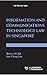 Information and Communications Technology Law in Singapore by Warren Chik
