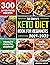 The Complete Keto Diet Book for beginners 2021-2022 by Jonathan C. Kaplan