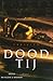 Dood tij (Van In #6)