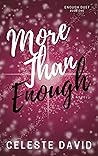 More Than Enough by Celeste David