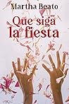 Que siga la fiesta (Spanish Edition)