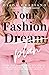 Your Fashion [Dream] Plan: ...