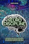 NEURO-DISCIPLINE:...