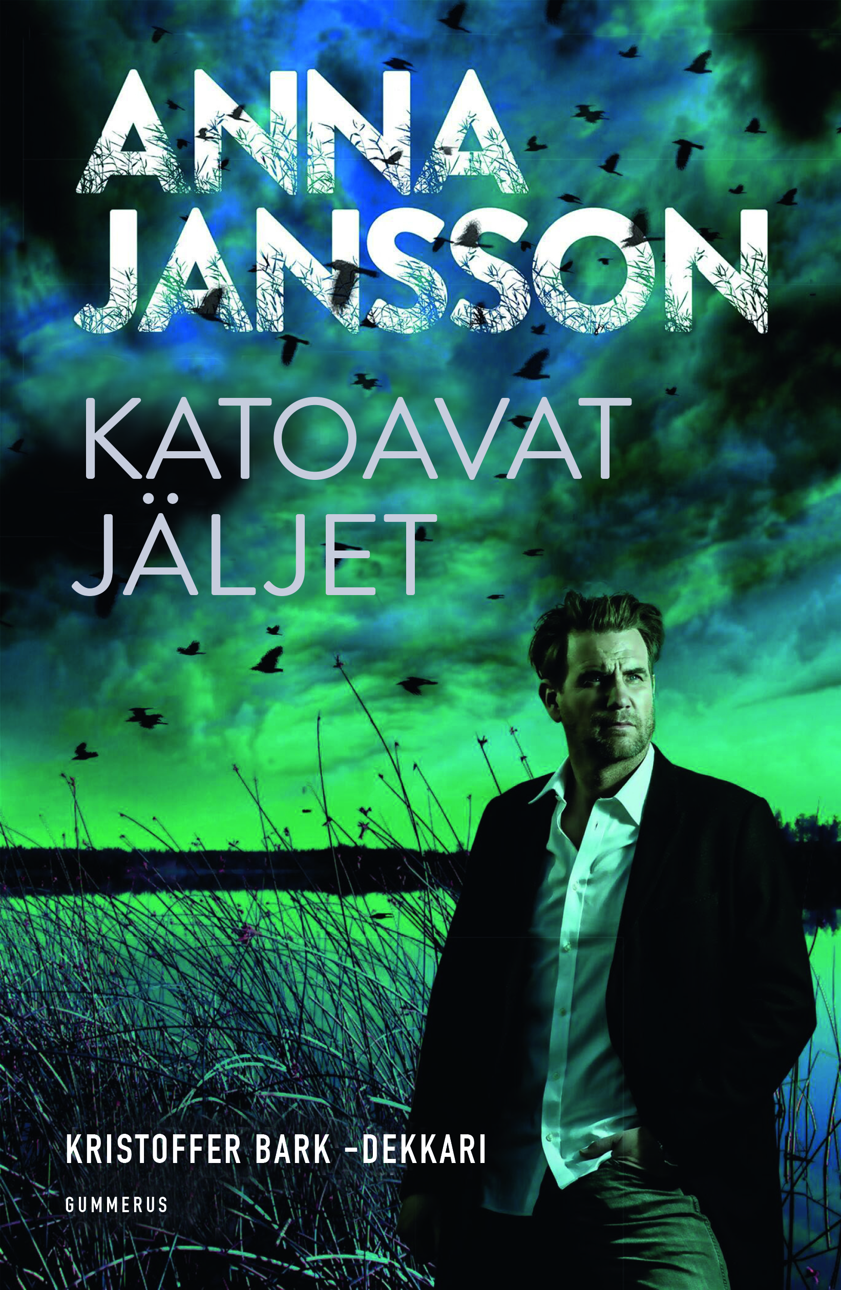 Katoavat jäljet (Kristoffer Bark, #1)