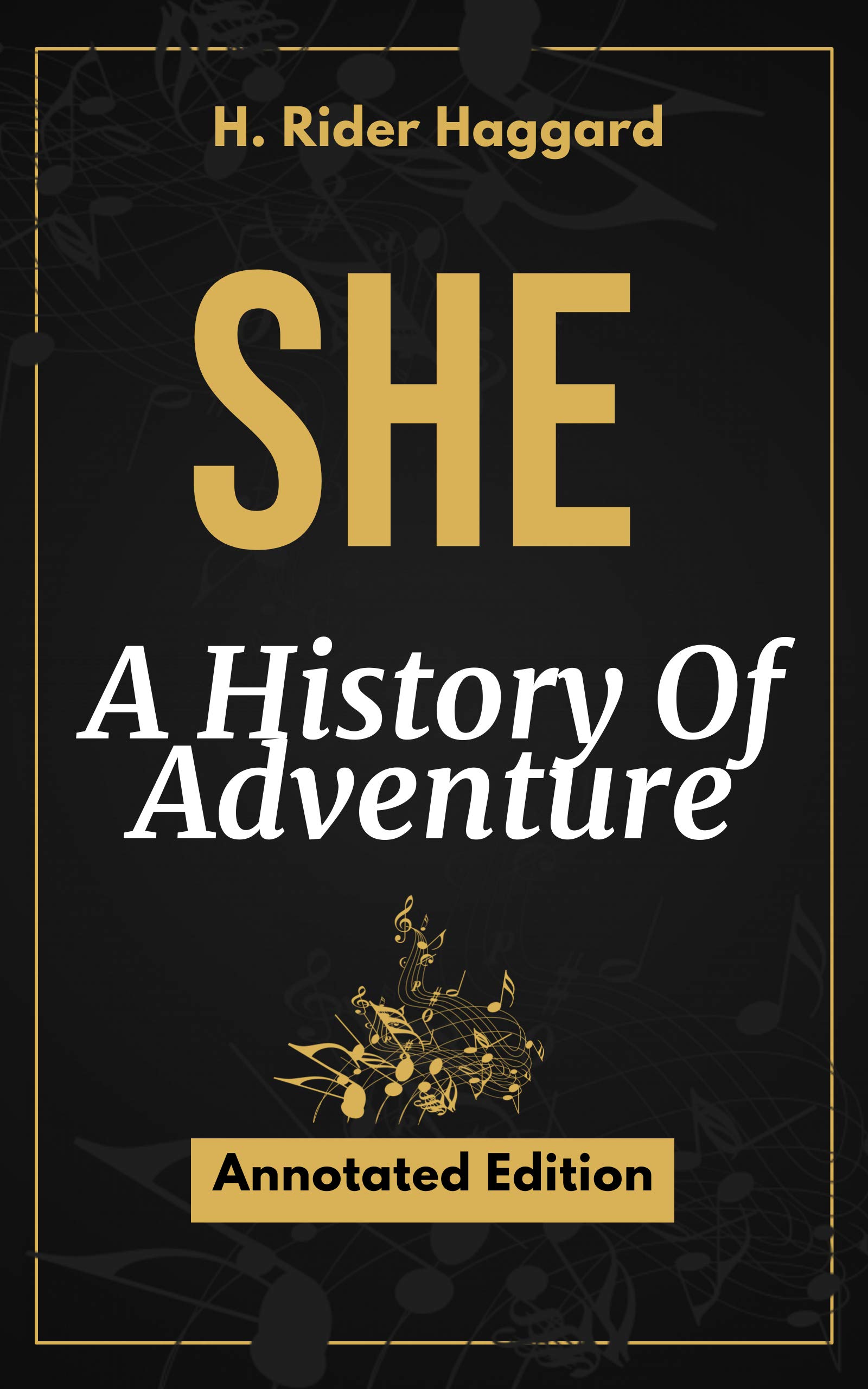She: A History Of Adventure