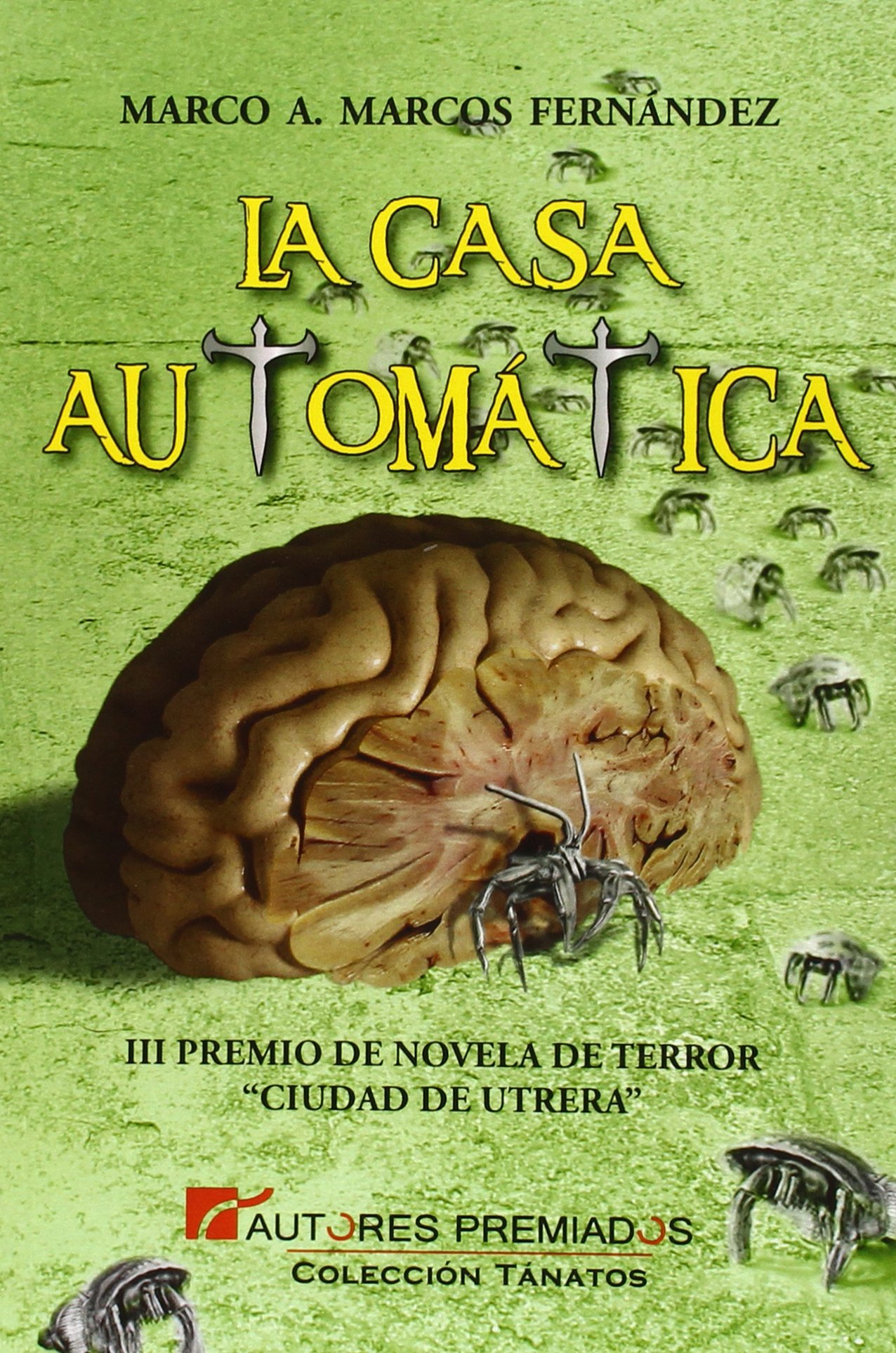 Portada de La casa automática, de Marcos Fernández