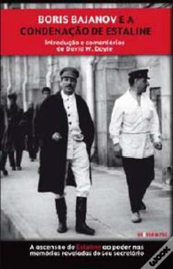 Boris Bajanov e a condenação de Estaline