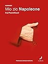 Mio zio Napoleone