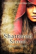 Shattered Stone