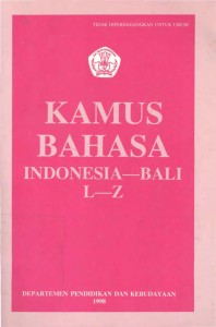 Kamus Bahasa Indonesia-Bali L-Z