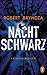 Nachtschwarz (Detective Erika Foster #3)