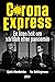 Corona Express - En liten b...