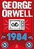 1984 by George Orwell