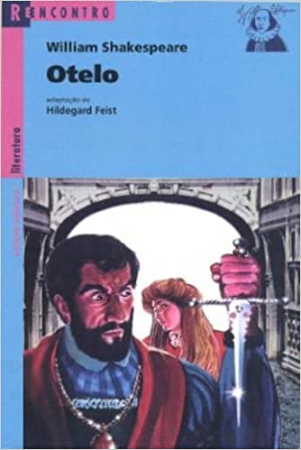 Otelo, o mouro de Veneza (Coleção Reencontro Literatura)