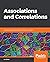 Associations and Correlatio...