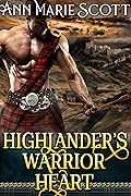Highlander’s Warrior Heart