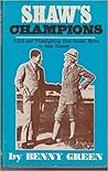 Shaw's Champions: The Noble Art from Cashel Byron to Gene Tunney