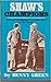 Shaw's Champions: The Noble Art from Cashel Byron to Gene Tunney