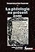 La philologie au présent: Pour Jean Bollack (Cahiers de philologie t. 27) (French Edition)