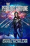 The Perilous Fortune