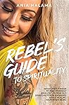Rebel's Guide to ...